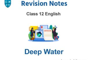 Deep Water summary Class 12 English